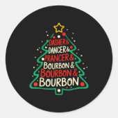 Dasher Dancer Prancer & Bourbon Funny Christma Ronde Sticker (Voorkant)