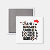 Dasher Dancer Prancer & Bourbon Kerstmis Magneet (Voorkant / Achterkant)