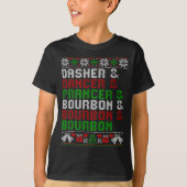 Dasher Dancer Prancer & Bourbon Xmas Holiday U T-shirt (Voorkant)
