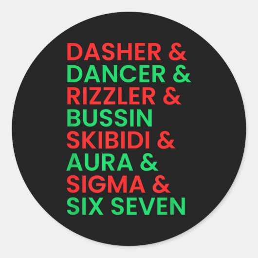 Dasher Dancer Prancer & Rizzler 67 Funny Kids Ronde Sticker (Voorkant)