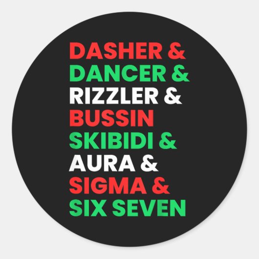 Dasher Dancer Prancer &amp; Rizzler 67 Funny Kids  Ronde Sticker (Voorkant)