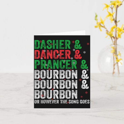 Dasher Dancer Prancer And Bourbon Christmas Xmas H Kaart (Gele Bloem)