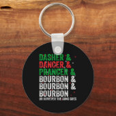 Dasher Dancer Prancer And Bourbon Christmas Xmas H Sleutelhanger (Voorkant)