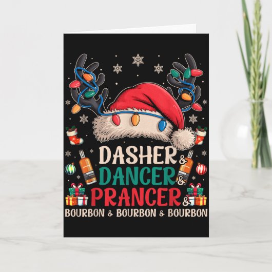 Dasher Dancer Prancer And Bourbon Funny Christmas Kaart (Voorkant)