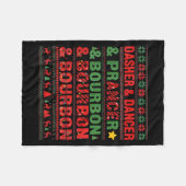 Dasher Dancer Prancer And Bourbon Whiskey Funny Ch Fleece Deken (Voorkant (Horizontaal))