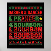 Dasher Dancer Prancer And Bourbon Whiskey Funny Ch Poster (Voorkant)