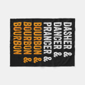 Dasher Dancer Prancer Bourbon Christmas Funny Holi Fleece Deken (Voorkant (Horizontaal))