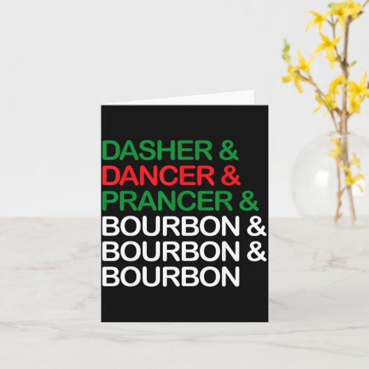 Dasher Dancer Prancer Bourbon Christmas Funny Holi Kaart (Gele Bloem)