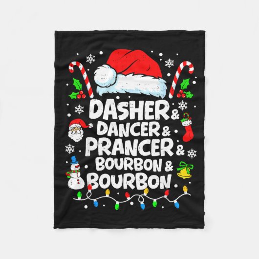 Dasher Dancer Prancer Bourbon Funny Christmas Sant Fleece Deken (Voorkant)