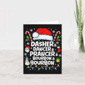 Dasher Dancer Prancer Bourbon Funny Christmas Sant Kaart (Voorkant)