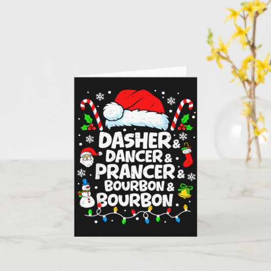 Dasher Dancer Prancer Bourbon Funny Christmas Sant Kaart (Gele Bloem)