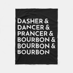 Dasher Dancer Prancer & Bourbon Kerst Holi Fleece Deken