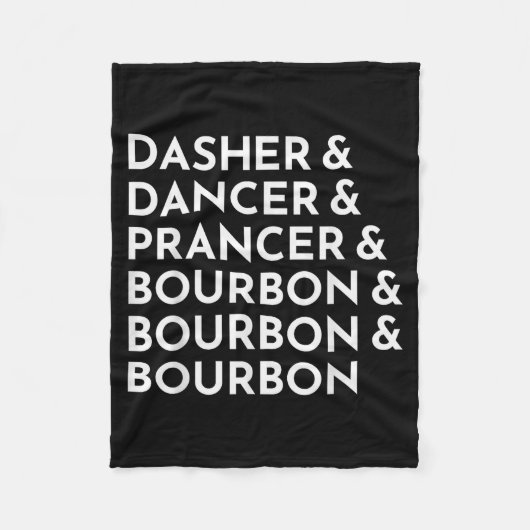 Dasher Dancer Prancer & Bourbon Kerst Holi Fleece Deken (Voorkant)