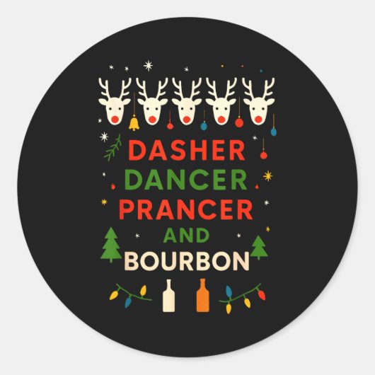 Dasher Dancer Prancer Bourbon Kerst Misplaatste Ho Ronde Sticker (Voorkant)