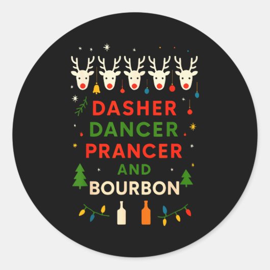 Dasher Dancer Prancer Bourbon Kerst Misplaatste Ho Ronde Sticker (Voorkant)