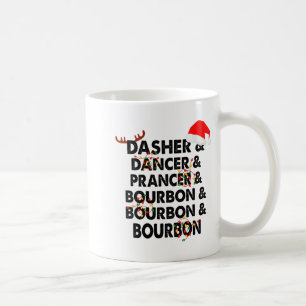 Dasher Dancer Prancer & Bourbon Kerst Viering Koffiemok