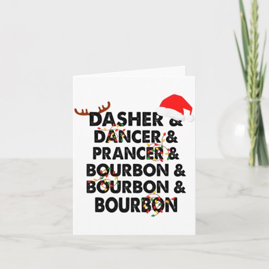 Dasher Dancer Prancer & Bourbon Kerstmis Kaart (Voorkant)