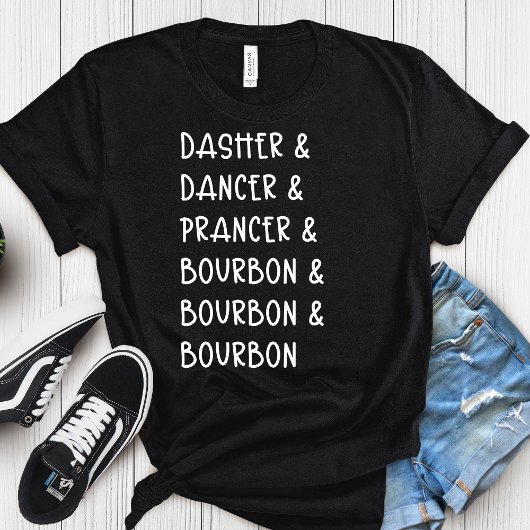 Dasher Dancer Prancer & Bourbon Kerstvakantie T-shirt