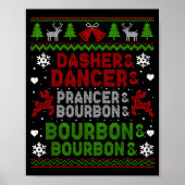 Dasher Dancer Prancer Bourbon Ugly Christmas Santa Poster (Voorkant)