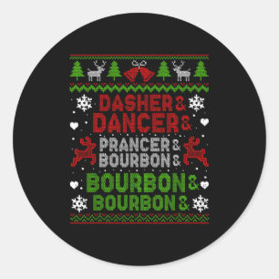 Dasher Dancer Prancer Bourbon Ugly Christmas Santa Ronde Sticker