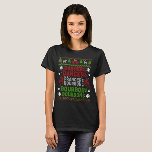 Dasher Dancer Prancer Bourbon Ugly Christmas Santa T-shirt (Voorkant volledig)