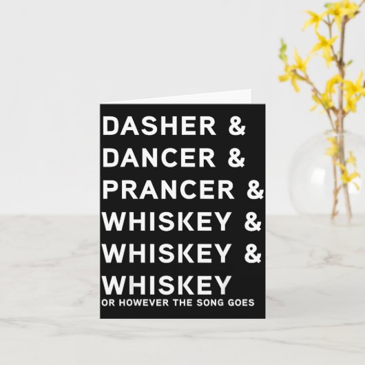 Dasher Dancer Prancer En Bourbon Whiskey Grappige  Kaart (Gele Bloem)