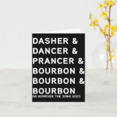 Dasher Dancer Prancer En Bourbon Whiskey Grappige  Kaart (Gele Bloem)