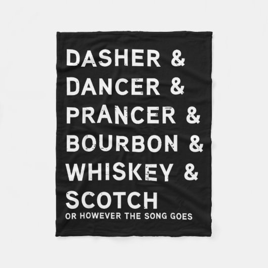 Dasher Dancer Prancer En Bourbon Whisky Grappige C Fleece Deken (Voorkant)