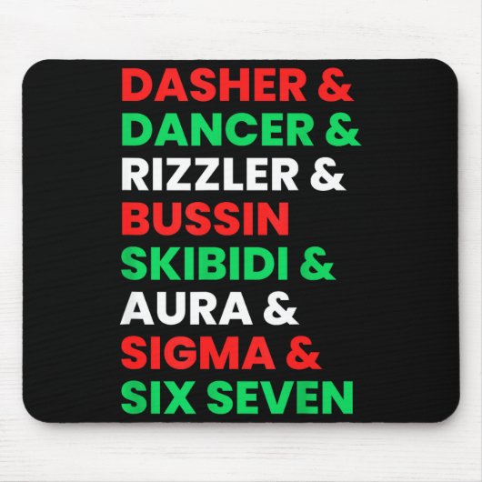 Dasher Dancer Prancer & Rizzler 67 Grappige Kinder Muismat (Voorkant)