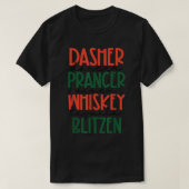 Dasher Dancer Prancer Vien Whiskey Vodka Tequila B T-shirt (Design voorkant)