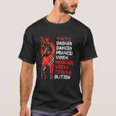 Dasher Dancer Prancer Vixen Moscata Vodka Tequila T-shirt (Voorkant)