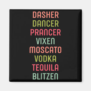 Dasher Dancer Prancer Vixen Moscato Vodka Tequila Magneet