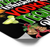 Dasher Dancer Prancer Vixen Moscato Vodka Tequila  Poster (Hoek)