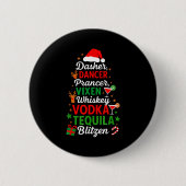 Dasher Dancer Prancer Vixen Moscato Vodka Tequila Ronde Button 5,7 Cm (Voorkant)