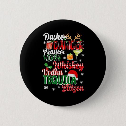 Dasher Dancer Prancer Vixen Moscato Vodka Tequila Ronde Button 5,7 Cm (Voorkant)