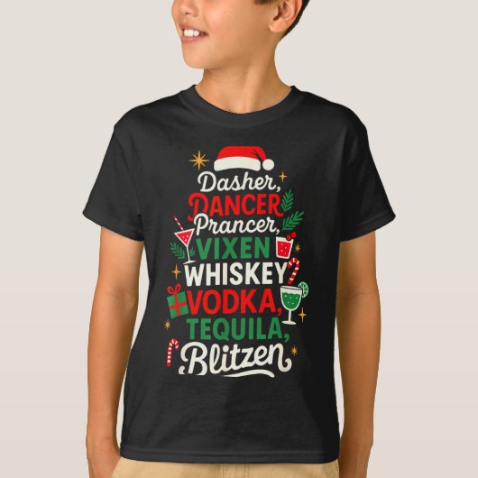 Dasher Dancer Prancer Vixen Moscato Vodka Tequila  T-shirt (Voorkant)
