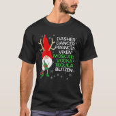 Dasher Dancer Prancer Vixen Moscato Vodka Tequila T-shirt (Voorkant)