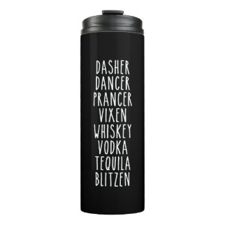 Dasher Dancer Prancer Vixen Whiskey Vodka Tequila Thermosbeker