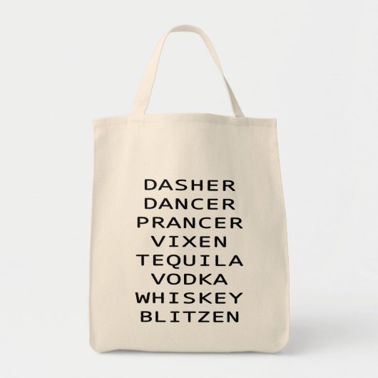Dasher Dancer Vixen Vodka Tequila Whiskey Blitzen Tote Bag (Voorkant)