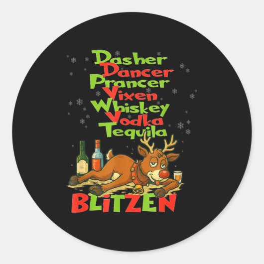 Dasher Dancer Whiskey Vodka Tequila Blitzen Christ Ronde Sticker (Voorkant)