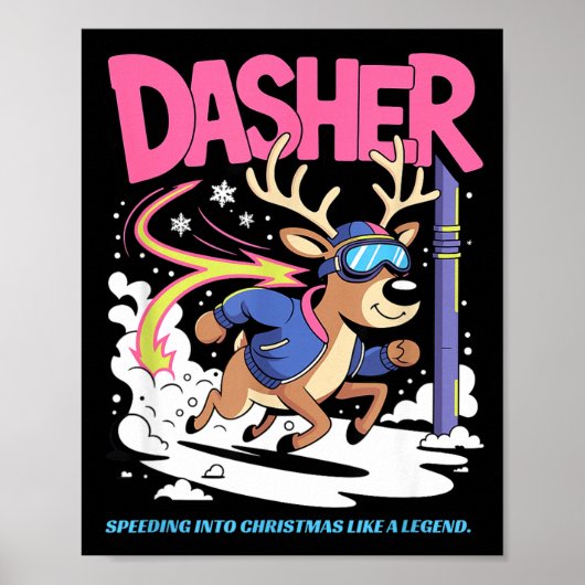 Dasher Reindeer Christmas Speeding Fun  Poster (Voorkant)