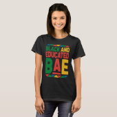 Dashiki Black History Month Black And Educated BAE T-shirt (Voorkant volledig)