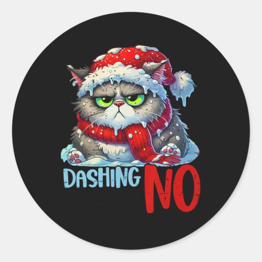 Dashing door de No Funny Sarcastic Christmas C Ronde Sticker (Voorkant)