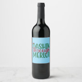 Dashing Through Merlot Wijn Etiket (Voorkant)