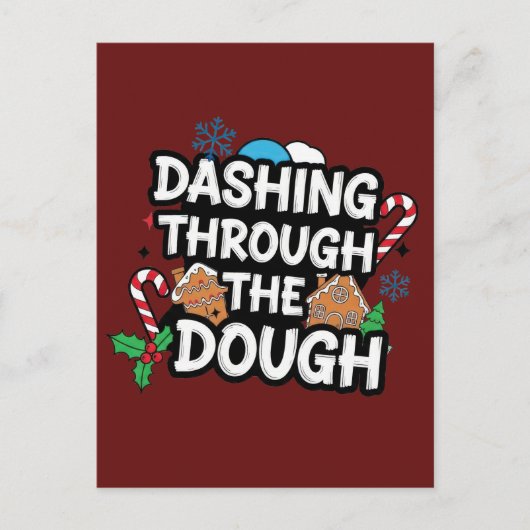 Dashing Through the Dough Christmas Briefkaart (Voorkant)