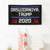 Dasvidaniya Trump 2020 Rusland Anti-Trump Spandoek (Insitu)