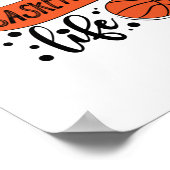 Dat Basketbal Leven Leven - Basketbal Poster (Hoek)