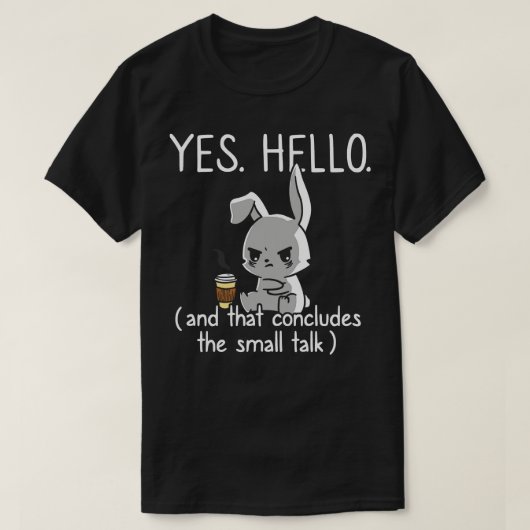 Dat besluit een kletspraat grappig introvert socia t-shirt (Design voorkant)