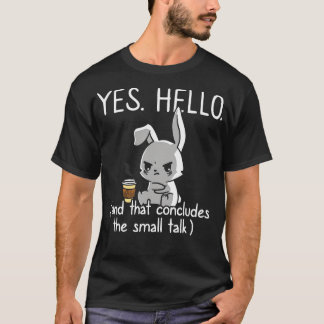 Dat besluit een kletspraat grappig introvert socia t-shirt