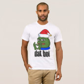 Dat Boi Funny Face met kerstPet hier komt T-shirt (Voorkant volledig)